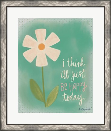 Framed Just Be Happy Print