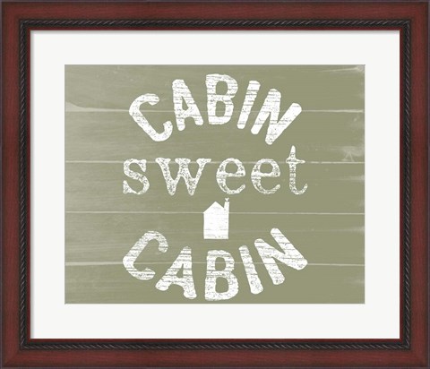 Framed Cabin Sweet Cabin Print