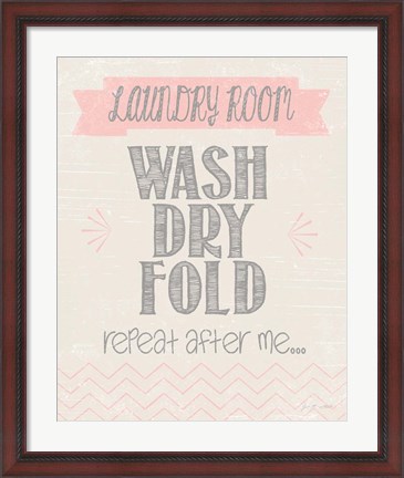 Framed Repeat After Me (pink) Print