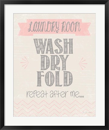 Framed Repeat After Me (pink) Print