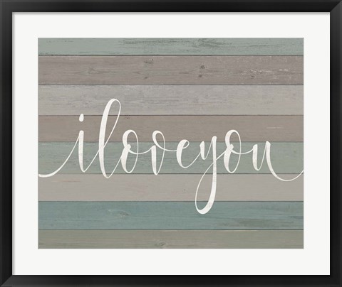 Framed Rustic I Love You Script Print