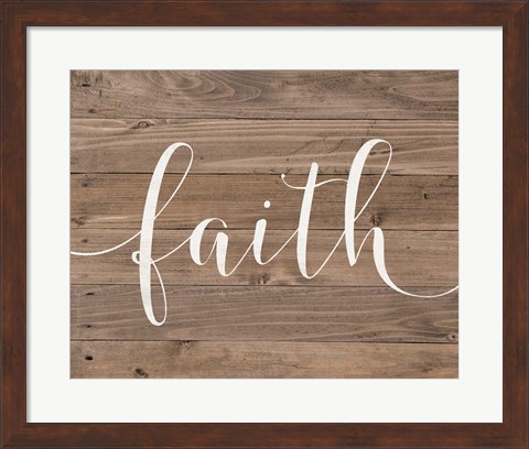 Framed Rustic Faith Script Print
