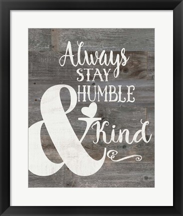 Framed Rustic Humble &amp; Kind Print