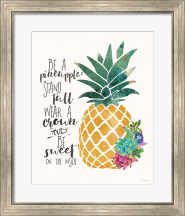 Framed Be a Pineapple Print