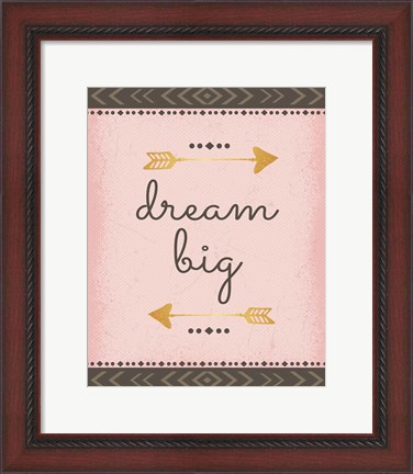 Framed Dream Big Print