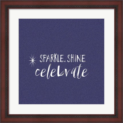 Framed Sparkle Shine Celebrate Print