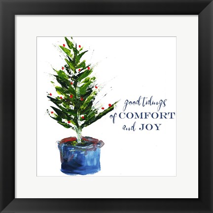 Framed Comfort, Joy Little Christmas Tree Print