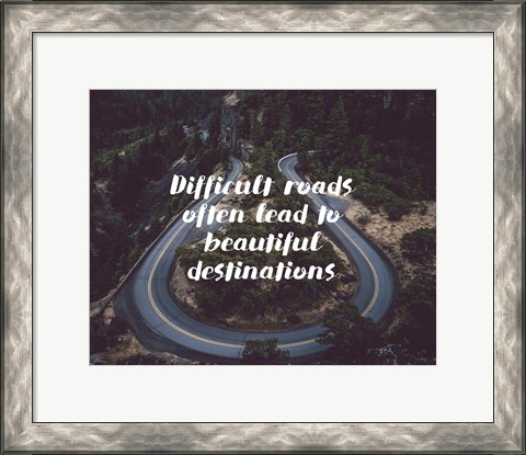 Framed Difficult Roads Strength Forest Print