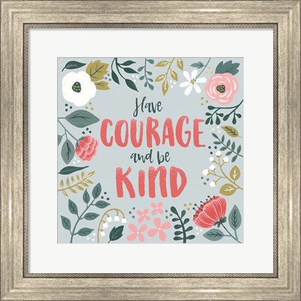 Framed Wildflower Daydreams II Have Courage Print