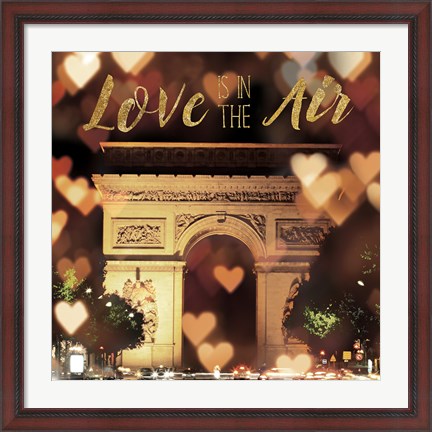 Framed Love is in the Air Arc de Triomphe Print