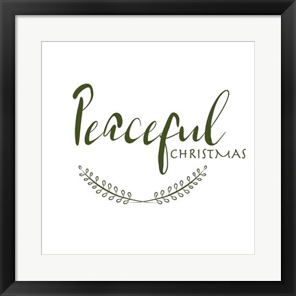 Framed Peacefully Christmas Print