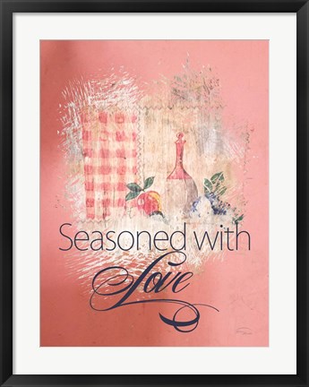 Framed Seasoned with Love Print