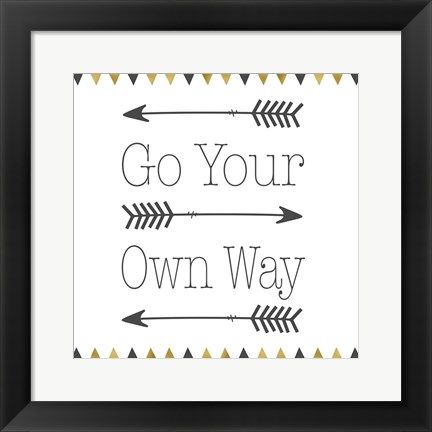 Framed Go Your Own Way Square Print