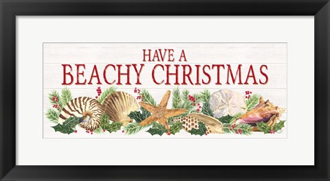 Framed Have a Beachy Christmas Panel sign Print