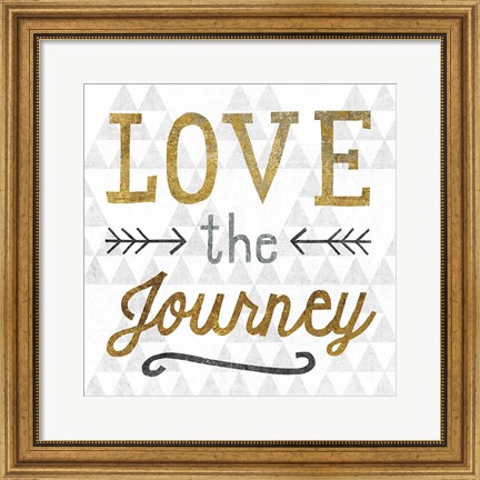 Framed Mod Triangles Love the Journey Gold Print