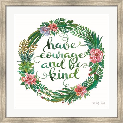 Framed Have Courage Succulent Wreath Print