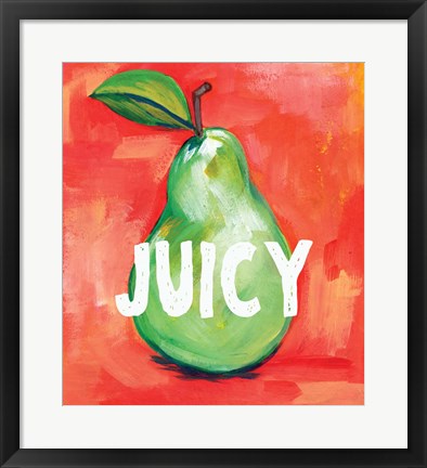 Framed Juicy Print