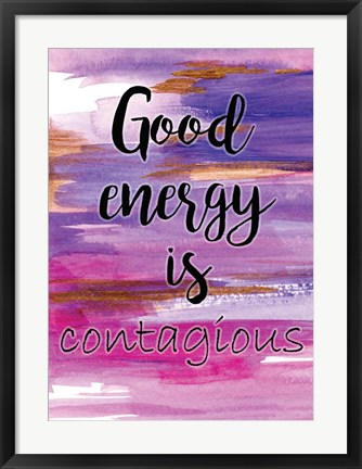 Framed Good Energy Print