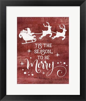 Framed Season to be Merry Print