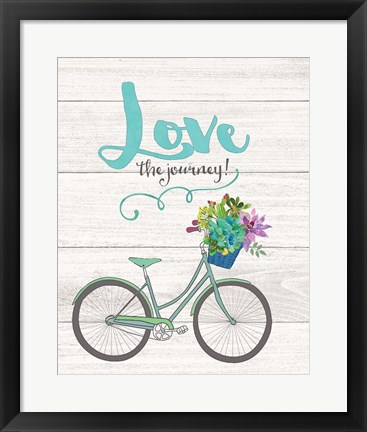 Framed Love the Journey Print