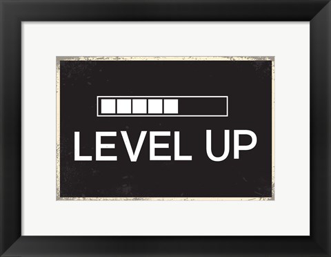 Framed Level Up Print