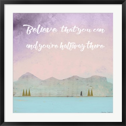 Framed Believe that You Can Print