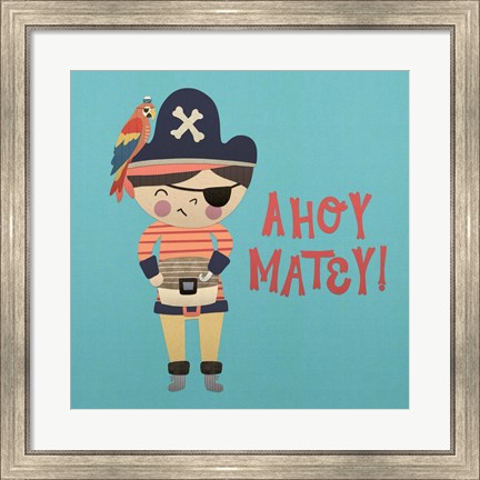 Framed Ahoy Matey I Print