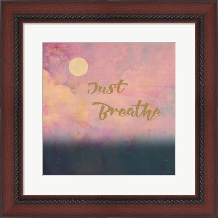 Framed Just Breathe Print