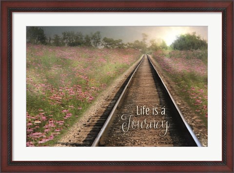 Framed Life is a Journey Print