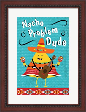 Framed Nacho Problem Print