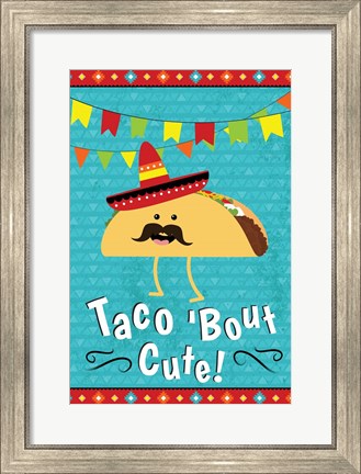 Framed Taco Bout Cute Print