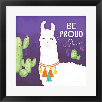 Framed Be Proud Llama Print