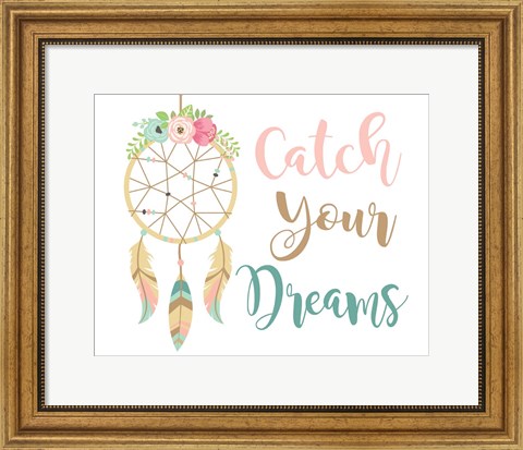 Framed Catch Your Dreams Boho Print