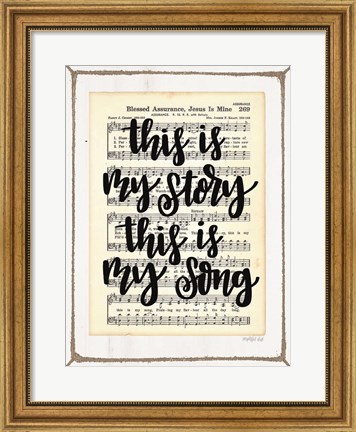 Framed My Story, My Song Print