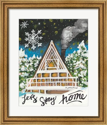 Framed Let&#39;s Stay Home A-Frame Print