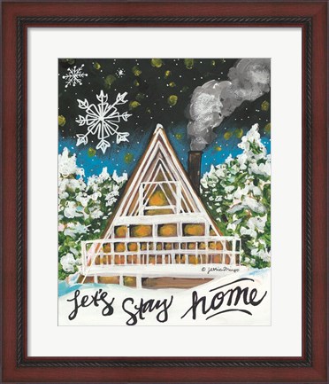 Framed Let&#39;s Stay Home A-Frame Print