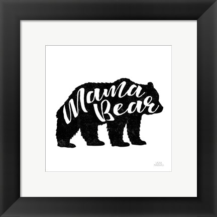 Framed Mama Bear Print