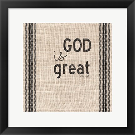 Framed God is Great Print