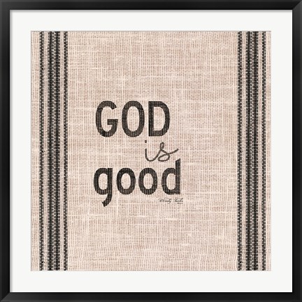 Framed God is Good Print