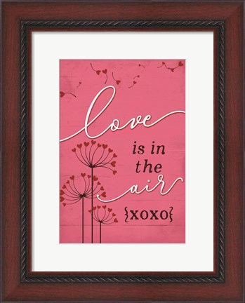 Framed Love is in the Air Print