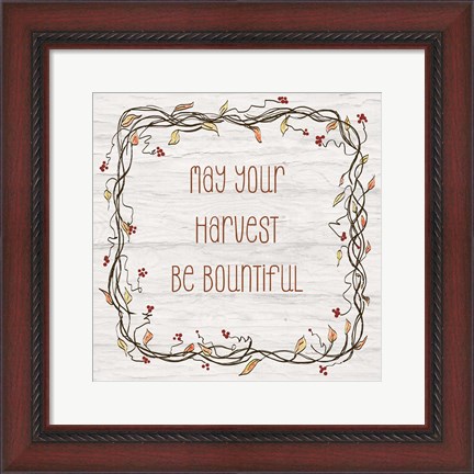 Framed Your Harvest Be Bountiful II Print