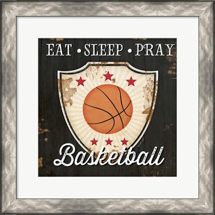 Framed Eat, Sleep, Pray, Basketball Print