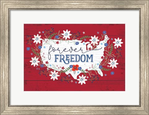 Framed Forever Freedom Print