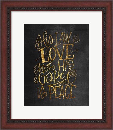 Framed His Law is Love Print