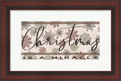 Framed Christmas is a Miracle Print