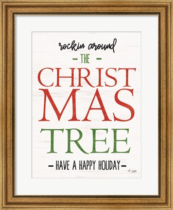 Framed Rocking Around the Christmas Tree Print