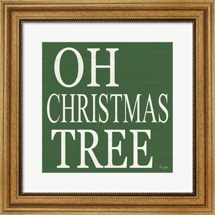Framed Oh Christmas Tree Print