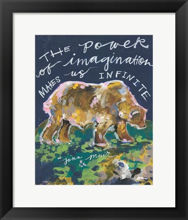 Framed Power of Imagination Print