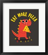 Eat More Pizza