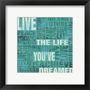 Live The Life You Dreamed